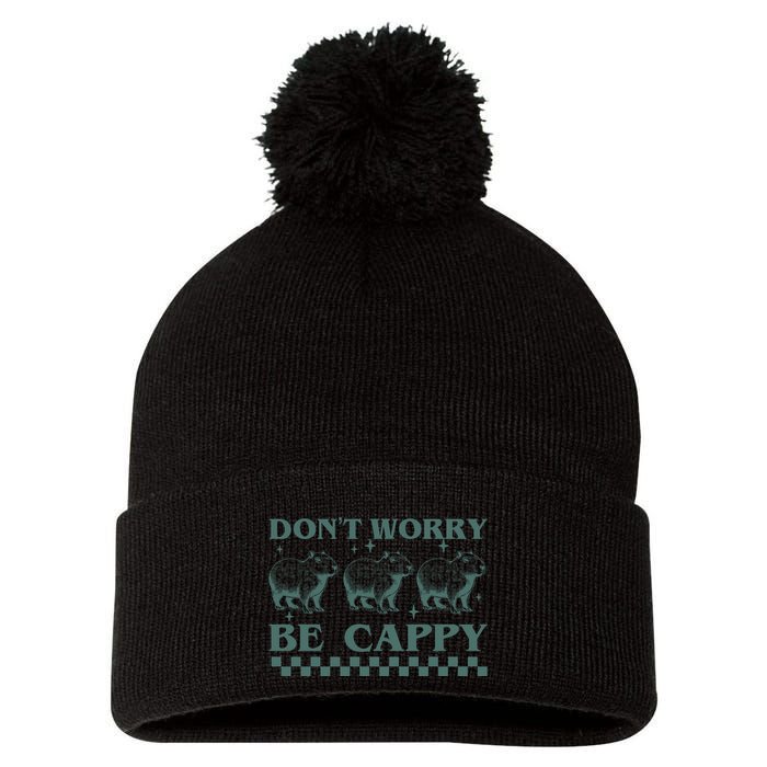 DonT Worry Be Cappy Funny Capybara Pom Pom 12in Knit Beanie