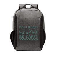 DonT Worry Be Cappy Funny Capybara Vector Backpack