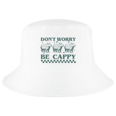 DonT Worry Be Cappy Funny Capybara Cool Comfort Performance Bucket Hat