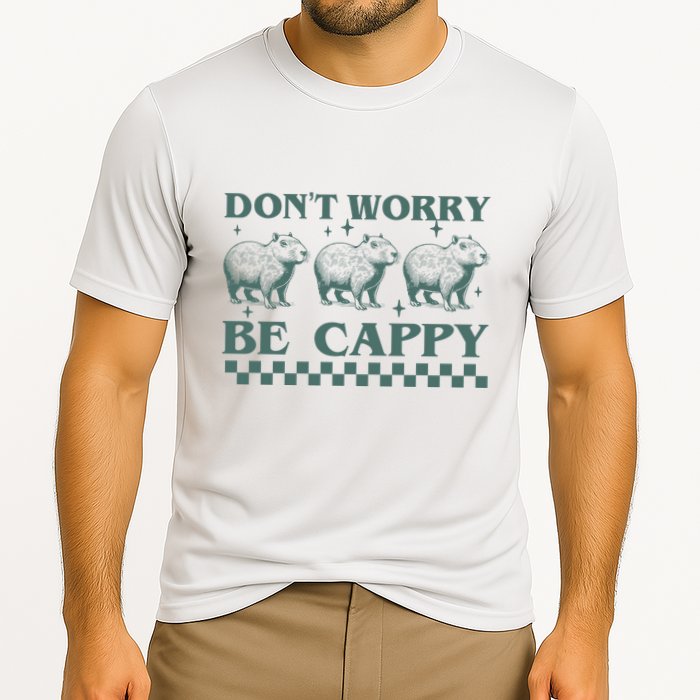 DonT Worry Be Cappy Funny Capybara Performance Shirt