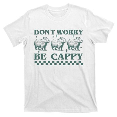 DonT Worry Be Cappy Funny Capybara T-Shirt