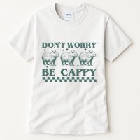 DonT Worry Be Cappy Funny Capybara Tall T-Shirt
