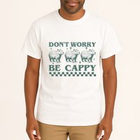 DonT Worry Be Cappy Funny Capybara Tall T-Shirt