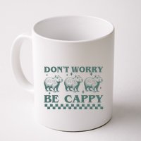 DonT Worry Be Cappy Funny Capybara Mug