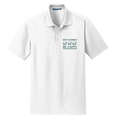 DonT Worry Be Cappy Funny Capybara Dry Zone Grid Polo