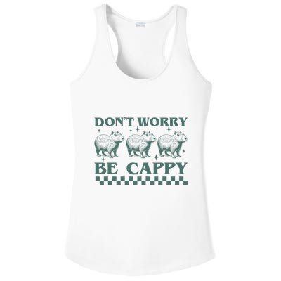 DonT Worry Be Cappy Funny Capybara Ladies PosiCharge Competitor Racerback Tank