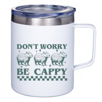 DonT Worry Be Cappy Funny Capybara 12oz Stainless Steel Coffee Mug