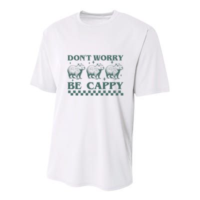 DonT Worry Be Cappy Funny Capybara Youth Performance Sprint T-Shirt