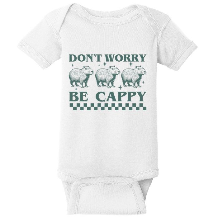 DonT Worry Be Cappy Funny Capybara Baby Bodysuit