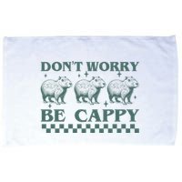 DonT Worry Be Cappy Funny Capybara Microfiber Hand Towel