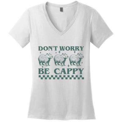 DonT Worry Be Cappy Funny Capybara Women's V-Neck T-Shirt