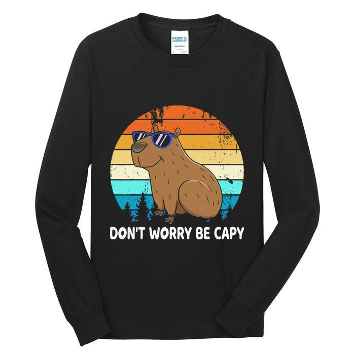 DonT Worry Be Capy Distressed Capybara Styles Animal Lover Tall Long Sleeve T-Shirt