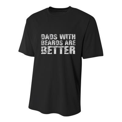 Dads with Beards are Better Fun Bearded Papa Gift Father Day Youth Performance Sprint T-Shirt