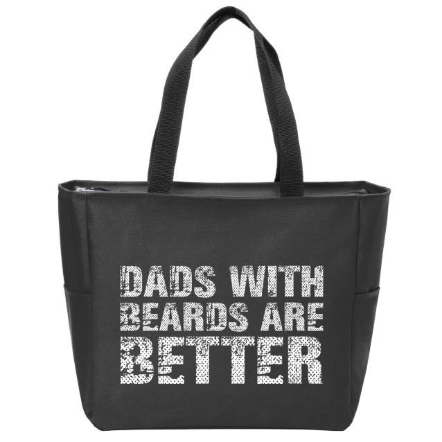Dads with Beards are Better Fun Bearded Papa Gift Father Day Zip Tote Bag