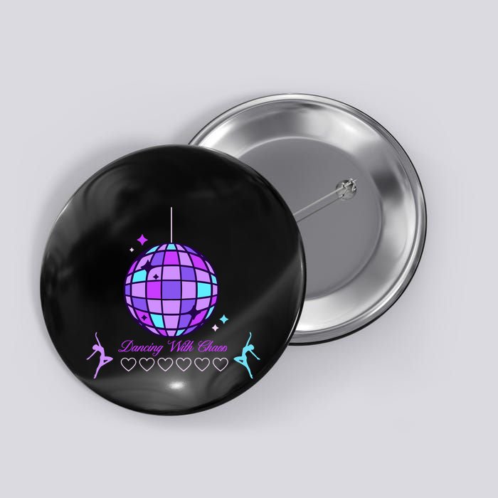 Dancing With Chaos Button