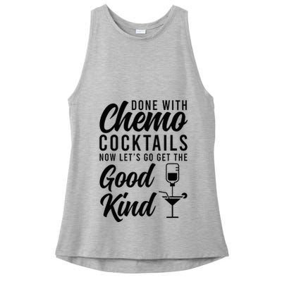 Done With Chemo Survivor Last Day Of Chemo End Of Chemo Ladies PosiCharge Tri-Blend Wicking Tank