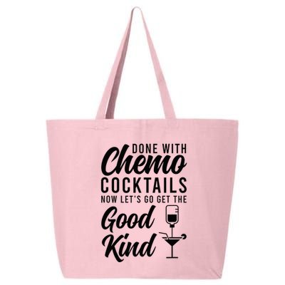 Done With Chemo Survivor Last Day Of Chemo End Of Chemo 25L Jumbo Tote