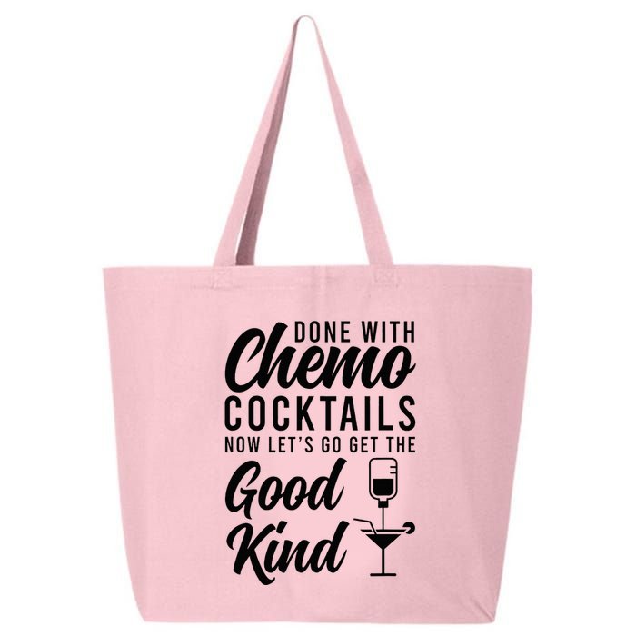 Done With Chemo Survivor Last Day Of Chemo End Of Chemo 25L Jumbo Tote