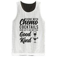Done With Chemo Survivor Last Day Of Chemo End Of Chemo Mesh Reversible Basketball Jersey Tank