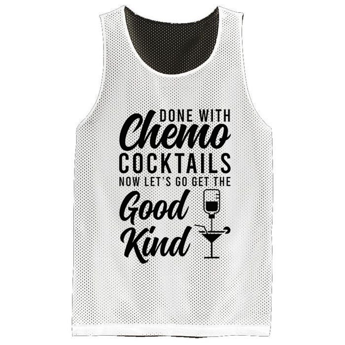Done With Chemo Survivor Last Day Of Chemo End Of Chemo Mesh Reversible Basketball Jersey Tank