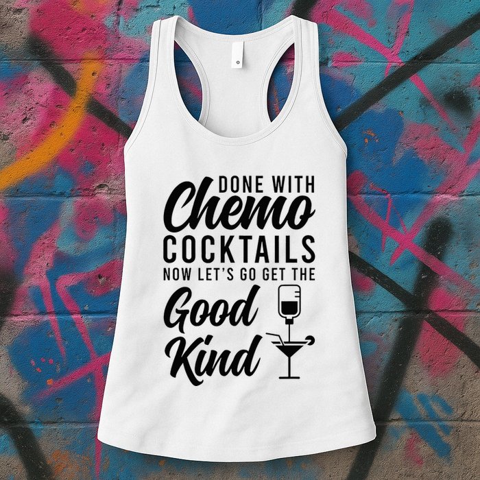 Done With Chemo Survivor Last Day Of Chemo End Of Chemo Womens Tank Top
