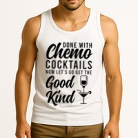 Done With Chemo Survivor Last Day Of Chemo End Of Chemo Tank Top