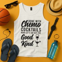 Done With Chemo Survivor Last Day Of Chemo End Of Chemo Tank Top