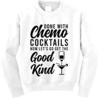 Done With Chemo Survivor Last Day Of Chemo End Of Chemo Kids Sweatshirt
