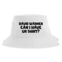 David Warner Can I Have Ur Shirt Funny Sustainable Bucket Hat