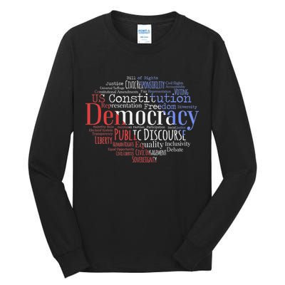 Democracy Word Cloud Art Election Red White And Blue Tall Long Sleeve T-Shirt