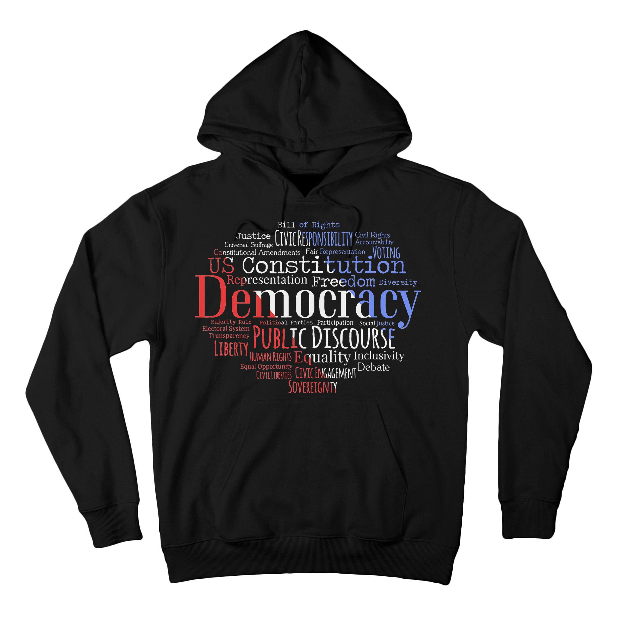 Democracy Word Cloud Art Election Red White And Blue Tall Hoodie