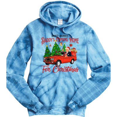 Dont Worry Daddys Coming Home For Christmas Trump 2024 Tie Dye Hoodie