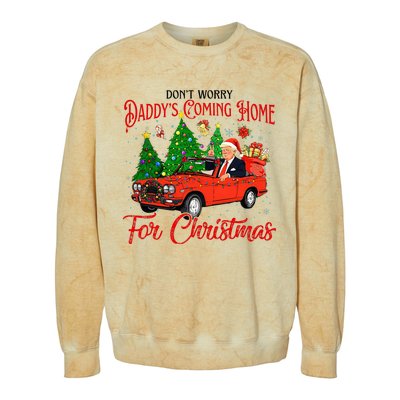 Dont Worry Daddys Coming Home For Christmas Trump 2024 Colorblast Crewneck Sweatshirt