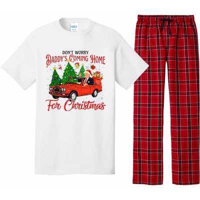 Dont Worry Daddys Coming Home For Christmas Trump 2024 Pajama Set