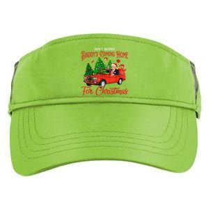 DonT Worry DaddyS Coming Home For Christmas Trump 2024 Adult Drive Performance Visor