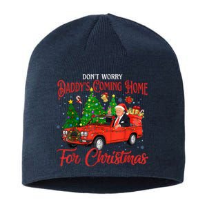 DonT Worry DaddyS Coming Home For Christmas Trump 2024 Sustainable Beanie