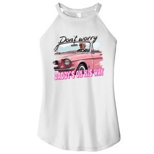 Dont Worry Daddys On His Way Funny Trump In Car 2024 Women's Perfect Tri Rocker Tank