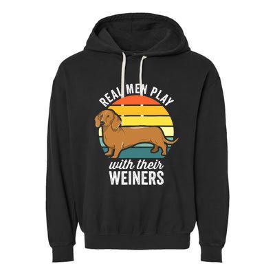 Dachshund Weiner Dog Real Play With Their Weiners Garment-Dyed Fleece Hoodie