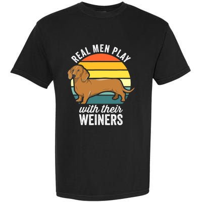 Dachshund Weiner Dog Real Play With Their Weiners Garment-Dyed Heavyweight T-Shirt