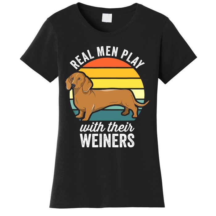 Dachshund Weiner Dog Real Play With Their Weiners Women's T-Shirt