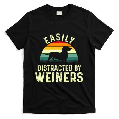 Dachshund Weiner Dog Easily Distracted By Weiners T-Shirt