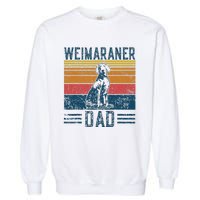 Dog Weim Dad Vintage Weimaraner Dad Garment-Dyed Sweatshirt