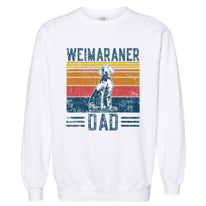 Dog Weim Dad Vintage Weimaraner Dad Garment-Dyed Sweatshirt