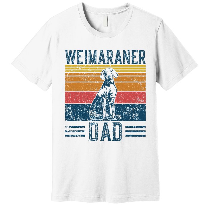 Dog Weim Dad Vintage Weimaraner Dad Premium T-Shirt