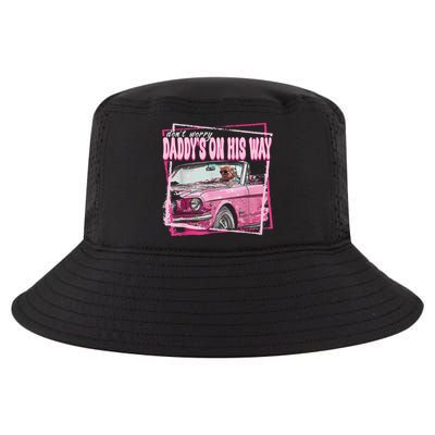 Dont Worry Daddys On His Way Funny Trump In Pink Car 2024 Cool Comfort Performance Bucket Hat