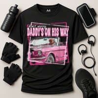 Dont Worry Daddys On His Way Funny Trump In Pink Car 2024 Cooling Performance Crew T-Shirt