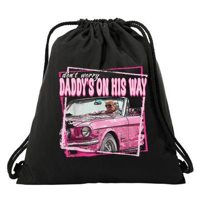 Dont Worry Daddys On His Way Funny Trump In Pink Car 2024 Drawstring Bag