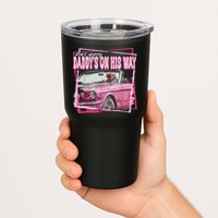 Dont Worry Daddys On His Way Funny Trump In Pink Car 2024 Tumbler