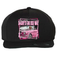 Dont Worry Daddys On His Way Funny Trump In Pink Car 2024 Wool Snapback Cap