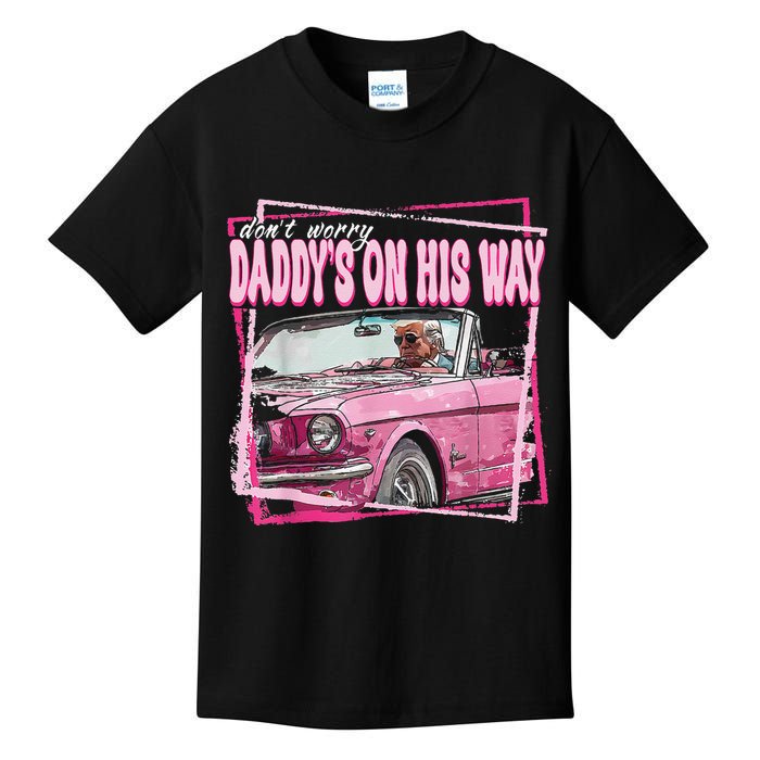 Dont Worry Daddys On His Way Funny Trump In Pink Car 2024 Kids T-Shirt
